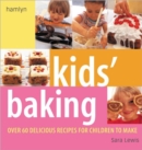 Children's Book of Baking : Over 60 Delicious Recipes for Children to M - Book