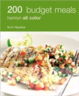 200 Budget Meals : Hamlyn All Color Cookbook - Book