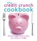 The Credit Crunch Cookbook - eBook