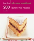 200 Gluten-Free Recipes : Hamlyn All Colour Cookbook - Book