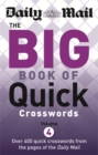 Daily Mail: Big Book of Quick Crosswords 4 - Book