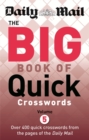 Daily Mail The Big Book of Quick Crosswords Volume 5 - Book