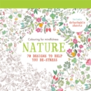 Nature : 70 designs to help you de-stress - Book
