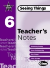 New Star Science Yr 6/P7 Seeing Things Teacher Notes - Book