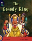 Lighthouse Year 1 Orange: The Greedy King - Book