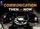 Lighthouse Lime Level: Communication Then And Now Single - Book