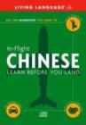 Chinese Mandarin in Flight : Learn Before You Land - Book