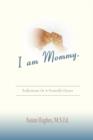I am Mommy. - Book