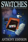 SWITCHES: From the Block to the White House - Book