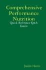 Comprehensive Performance Nutrition : Quick Reference Q&A Guide - Book