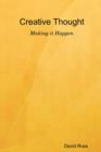 Creative Thought - Making it Happen - Book