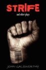 Strife and Other Plays - Book