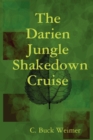 The Darien Jungle Shakedown Cruise - Book