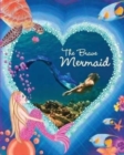 The Brave Mermaid : Kariel's inspirational Mermaid Series - Book