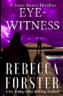 Eyewitness : A Josie Bates Thriller - Book