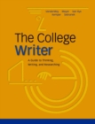 The College Writer : A Guide to Thinking, Writing, and Researching, MLA Update - Book