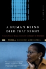 A Human Being Died That Night : A South African Story of Forgiveness - Book