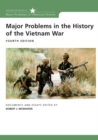 Major Problems in the History of the Vietnam War : Documents and Essays - Book