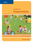 Spotlight On : Presentations - Book