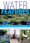 Water Features for Patios and Gardens - Book