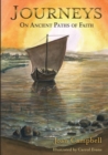 Journeys : On Ancient Paths of Faith - Book