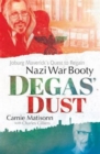 Degas' dust : Joburg maverick's quest to regain Nazi way booty - Book