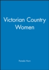 Victorian Country Women - Book