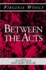 Between the Acts : A Shakespeare Head Press Edition of Virginia Woolf - Book