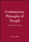 Contemporary Philosophy of Thought : Truth, World, Content - Book