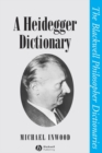A Heidegger Dictionary - Book