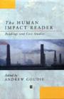 The Human Impact Reader : Readings and Case Studies - Book