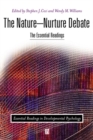 The Nature-Nurture Debate : The Essential Readings - Book