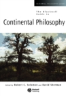 The Blackwell Guide to Continental Philosophy - Book