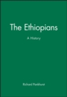The Ethiopians : A History - Book