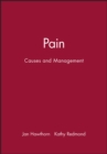 Pain : Causes and Management - Book