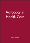 Advocacy in Health Care - Book