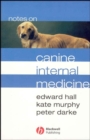 Notes on Canine Internal Medicine - Book