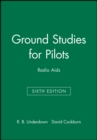 Ground Studies for Pilots: Radio Aids Sixth Edition - Book