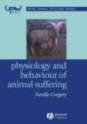 Physiology and Behaviour of Animal Suffering - Book