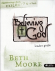 Believing God : Leader Guide - Book
