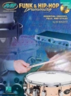 Funk and Hip-HOP Drumming : Essential Grooves, Fills and Styles - Book
