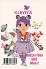 Kleyiya : Butterflies and Music - Book