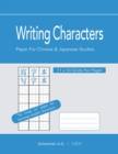 Writing Characters : Paper For Chinese And Japanese Studies. - Book