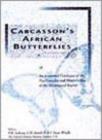 Carcasson's African Butterflies : An Annotated Catalogue of the Papilionoidea and Hesperioidea of the Afrotropical Region - eBook