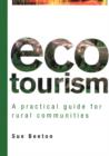 Ecotourism : A Practical Guide for Rural Communities - eBook