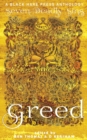 Greed : The desire for material wealth or gain - Book