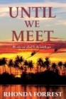 Until We Meet : Book 2 - Book