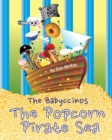 The Babyccinos The Popcorn Pirate Sea - Book
