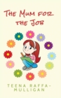The Mum for the Job - Book