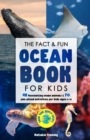 The Fact & Fun Ocean Book for Kids - Book